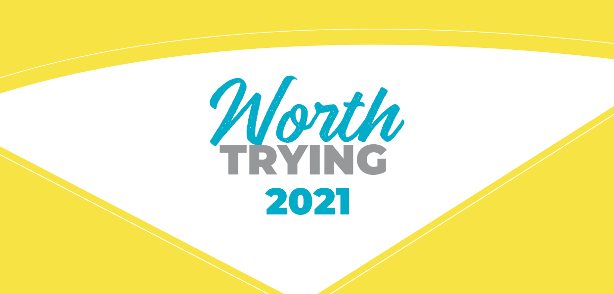 Worth Trying 2021 Out About Magazine